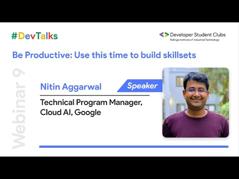 Nitin Aggarwal | Be Productive: Use this time to build skill sets
