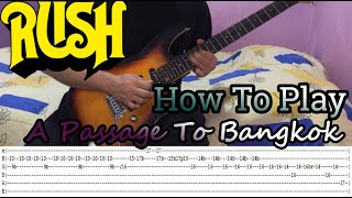 RUSH - A Passage To Bangkok - GUITAR LESSON WITH TABS