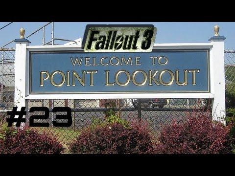 Let's Play Fallout 3: Point Lookout - Part 23