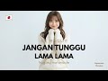 Cici Paramida Jangan Tunggu Lama Lama Versi Jepang 長く 待たないで Nagaku Matanaide