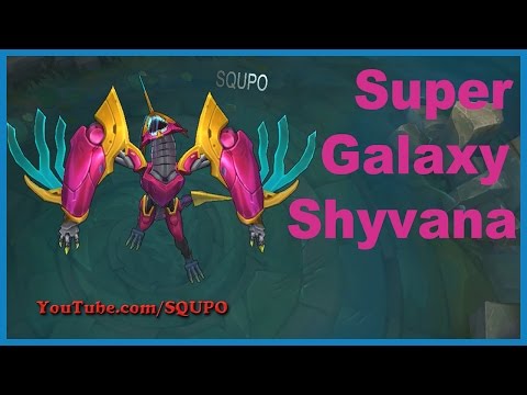 Super Galaxy Shyvana -  (League of Legends)