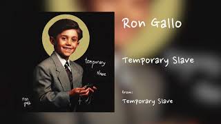 Ron Gallo - "Temporary Slave" [Audio Only]