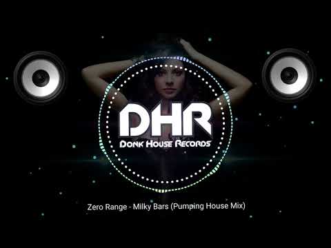 Zero Range - Milky Bars (Pumping House Mix) - DHR