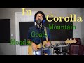 In Corolla - Mountain Goats Monday
