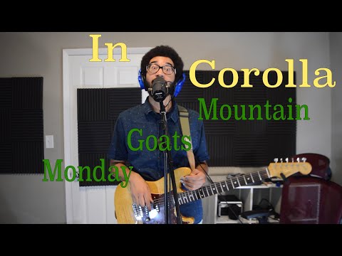 In Corolla - Mountain Goats