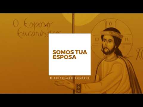 Somos Tua Esposa - Comunidade Católica Shalom