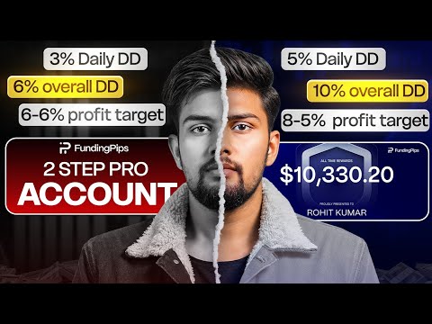 Funding Pips 2 Step OG vs Funding Pips 2 Step Pro