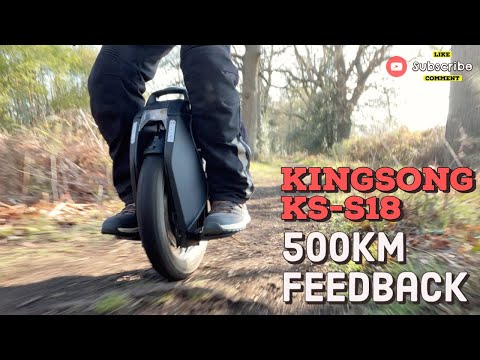 Kingsong KS-S18 - Review after 500km