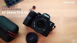 Video 0 of Product Samyang AF 35mm F1.8 Full-Frame Lens (2020)