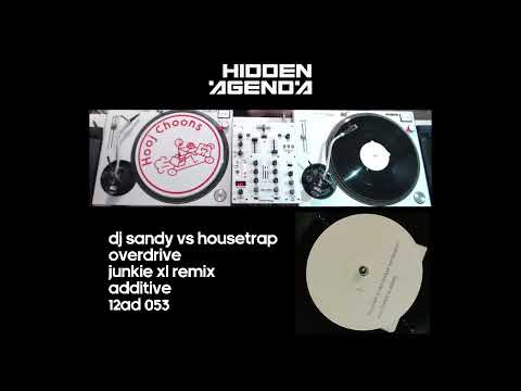 DJ Sandy vs Housetrap - Overdrive (Junkie XL Remix)