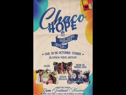 Programa: Chaco Hope Gran Festival Musical Quitilipi