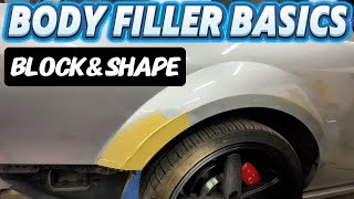 BODY FILLER BASICS: How to block and shape bondo/ bodyfiller tips and tricks