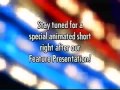 Stay Tuned For A Special Animated Short Right After Our Feature Presentation Bumper 2003