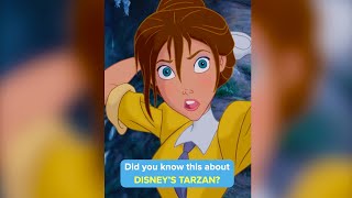 Did you know this about DISNEY’S TARZAN