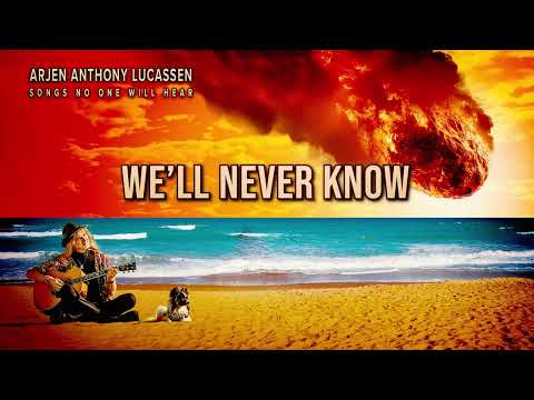 Arjen Anthony Lucassen - We'll Never Know (feat. Floor Jansen) (Official Audio)