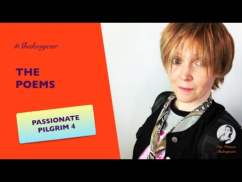 Shakesyear - The Poems, Passionate Pilgrim 4