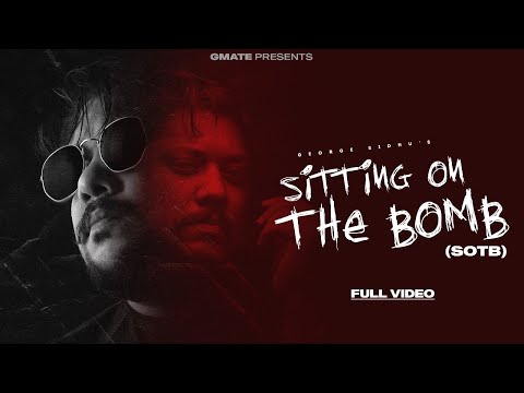 SOTB(Sitting On The Bomb)/Fire Tapeya- George Sidhu | The Turbo | New Punjabi Song 2023@gmatemusic