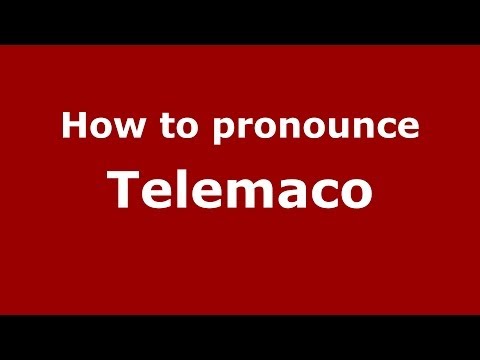 How to pronounce Telemaco (Italian/Italy) - PronounceNames.com