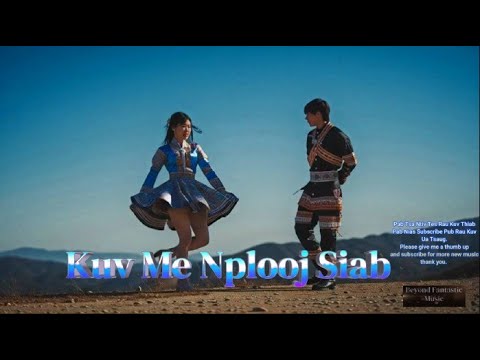 Kuv Me Nplooj Siab (Lis Koob Xyooj) (Male & Female) By - BFM
