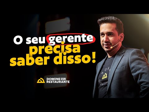 DONO DE RESTAURANTE: Aprenda Como ter um Bom Gerente para o seu Restaurante | Domine seu Restaurante