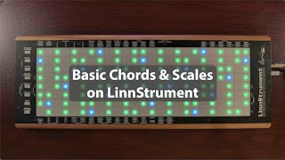 Video thumbnail for Basic chords & scales on LinnStrument by Roger Linn
