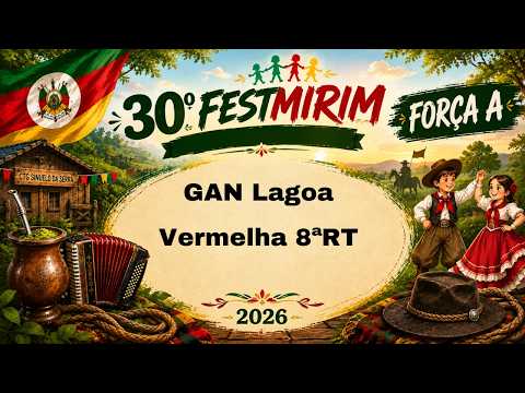 GAN Lagoa Vermelha 8ªRT [MIRIM A] - 30º FestMirim 2026