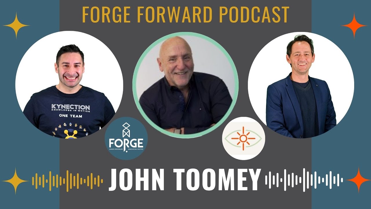 Forge Forward Podcast: John Toomey
