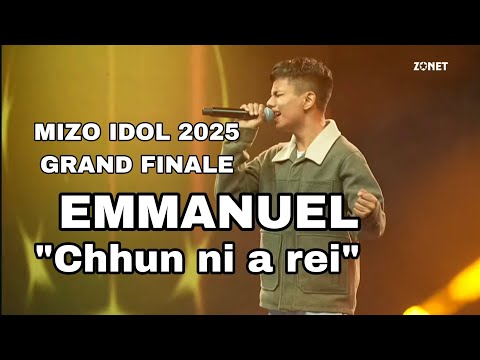 Emmanuel//Chhun ni a rei//Mizo Idol 2025 Season 8//Grand Finale