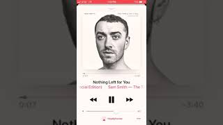 Nothing Left For You Sam Smith
