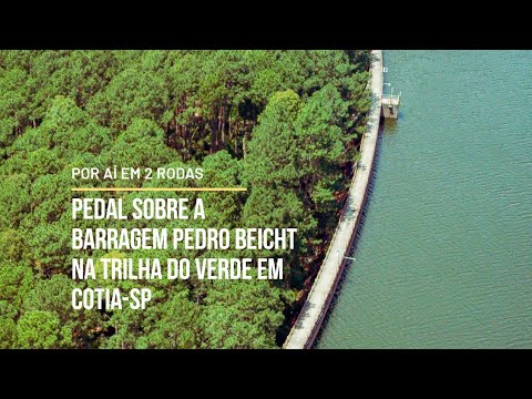 POR AÍ EM 2 RODAS - Mountain Bike pela Trilha do Verde em Cotia-SP até a Barragem Pedro Beicht.