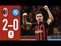 Highlights AC Milan 2-0 Napoli - Coppa Italia Quarterfinal 2018/19