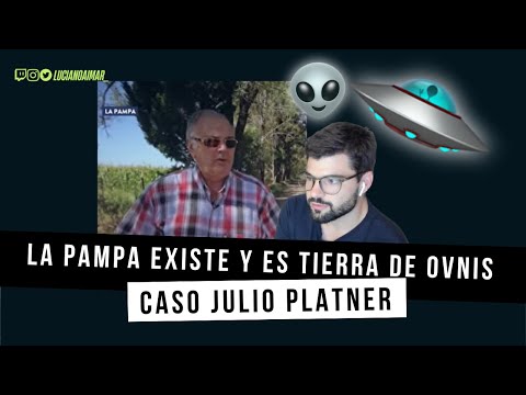 OVNIS Y EXTRATERRESTRES EN LA PAMPA - Testimonio del caso Julio Platner en Winifreda | #Twitch