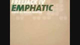 Freejack IV - Emphatic