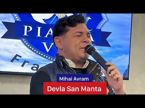 Mihai Avram - Devla San Manta
