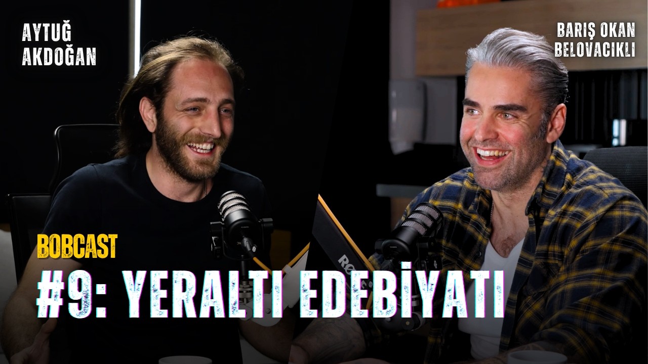 Yeraltı Edebiyatı, Linç Kültürü ve Anlaşılma Kaygısı | BOBCAST: Aytuğ Akdoğan