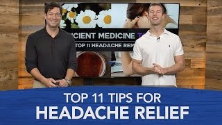 Headache Remedies: Top 11 Tips for Headache Relief