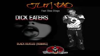 Dick Eaters (Black Beatles Cover) Jun Tao feat Shea Diego