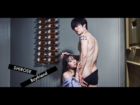 Boyfriend - SHIROSE from WHITE JAM (Official Music Video)