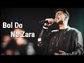 Bol Do Na Zara Dil Mein Jo Hai Chhipa Armaan Malik Azhar Emraan Hashmi Hindi Love Song