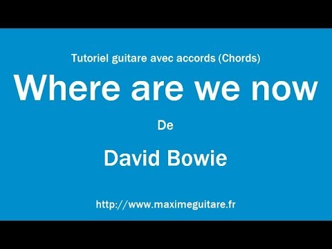 Where Are We Now? - David Bowie