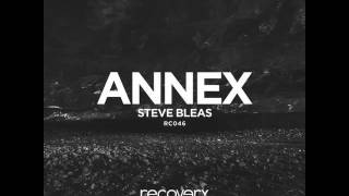 Steve Bleas - Annex (Original Mix)