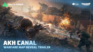 Delta Force | Warfare Map Reveal Trailer - Akh Canal