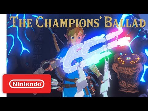 The Legend of Zelda: Breath of the Wild - Expansion Pass: DLC Pack 2 The Champions’ Ballad Trailer thumbnail