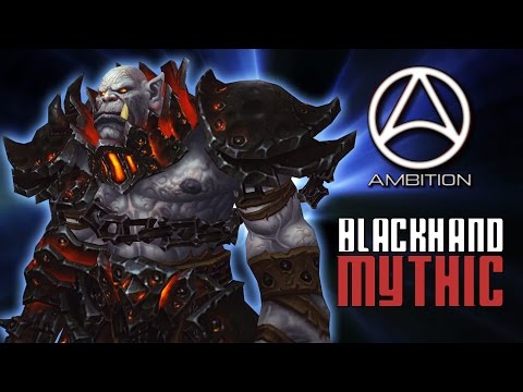 Blackhand (Mythic) vs Ambition [Machinima & Kill]