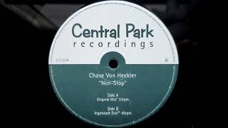 Chase Von Heckler - Non Stop (Ingolstadt Dub)