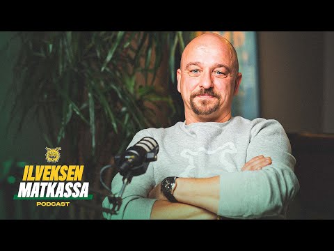 #6 Sami Hintsanen | Ilveksen Matkassa -podcast