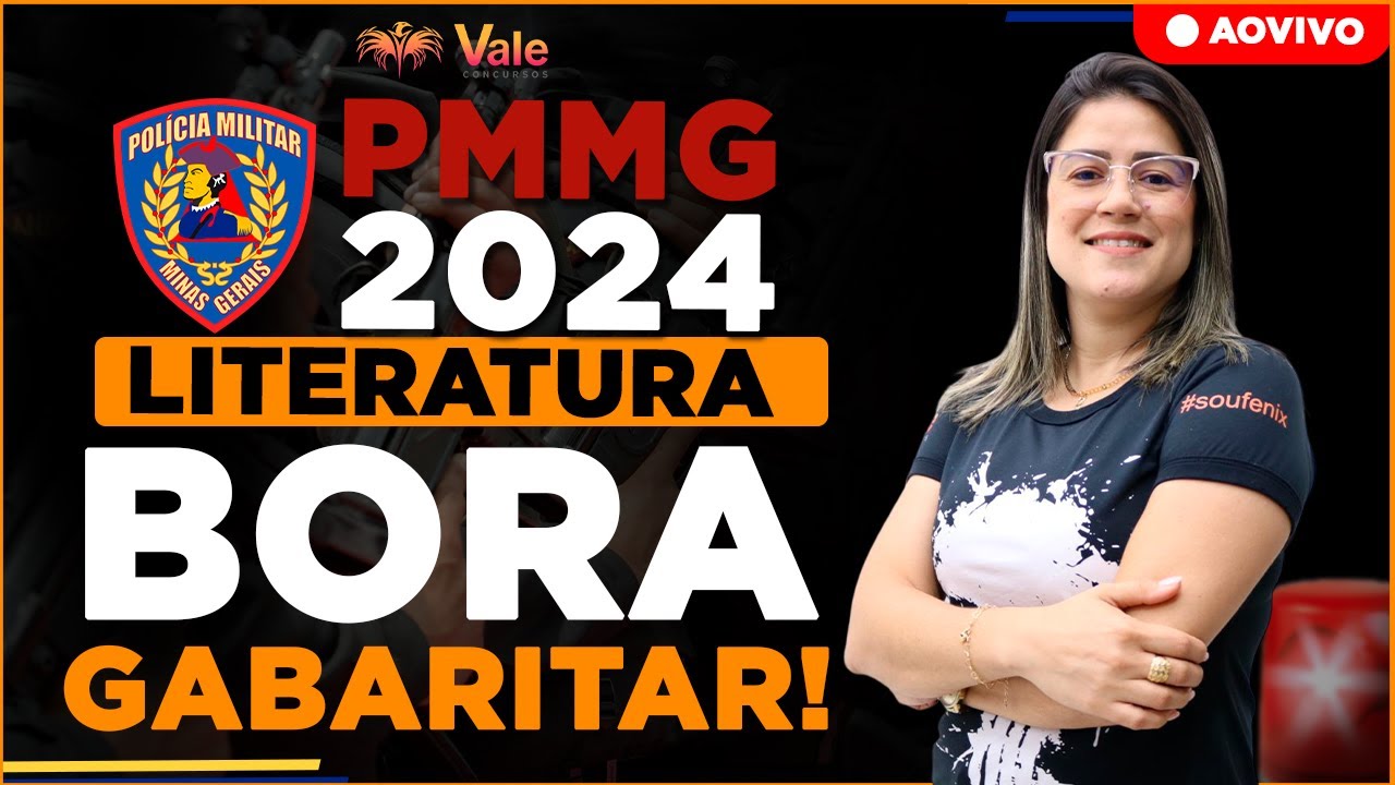 Questões de Literatura - Reta Final PMMG 2024 | Prof.  Angélica