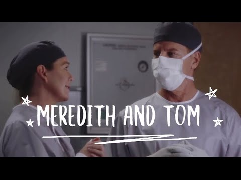 Meredith and Tom being an underrated duo