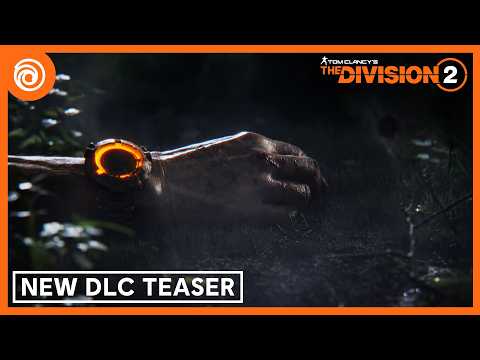 The Division 2 | New DLC Teaser