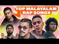 Top Malayalam Rap Songs Dj Song Vedan Dabzee Fejo Thirumali Malayalam Rap Mix Songs